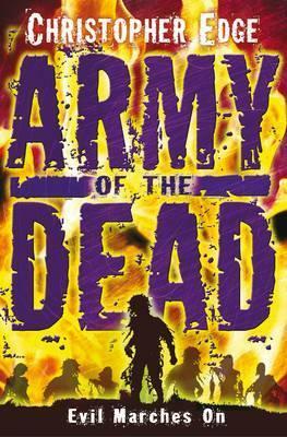 Army of the Dead by Christopher Edge