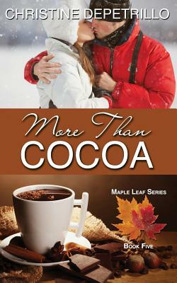 More Than Cocoa by Christine Depetrillo