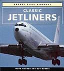 Classic Jetliners by Mark Wagner