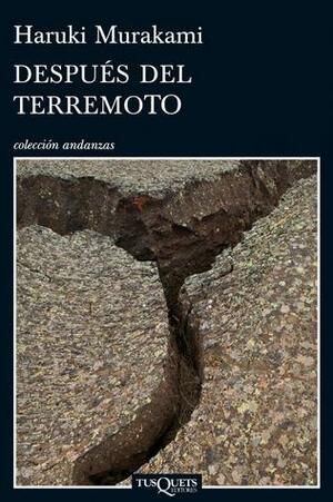 Después del Terremoto by Haruki Murakami