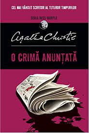 O crimă anunțată by Agatha Christie