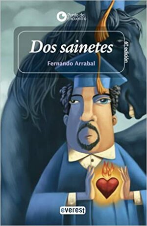 Dos Sainetes by Fernando Arrabal