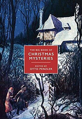 The Big Book of Christmas Mysteries by Otto Penzler