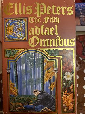 The Fifth Cadfael Omnibus by Ellis Peters