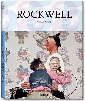 Rockwell: 1894-1978: America's Most Beloved Painter by Jim Heimann, Karal Ann Marling, Karal Ann Marling