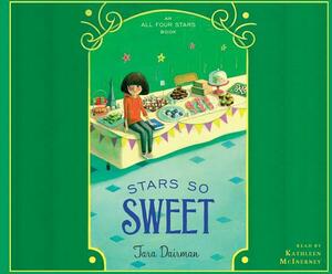 Stars So Sweet by Tara Dairman