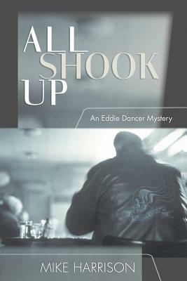 All Shook Up by Mike Harrison