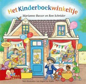 Het Kinderboekwinkeltje by Ron Schröder, Marianne Busser