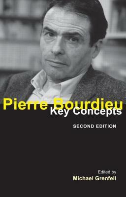Pierre Bourdieu: Key Concepts by 