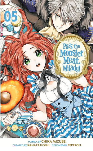 Pass the Monster Meat, Milady! 5 by Kanata Hoshi, Chika Mizube