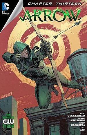 Arrow (2012- ) #13 by Tiffany Williams, Andrew Kreisberg, Marc Guggenheim