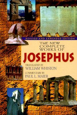 The New Complete Works of Josephus by Flavius Josephus