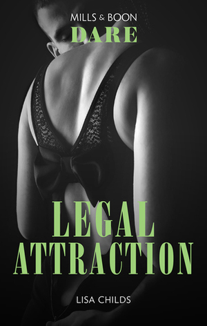 Legal Attraction by Lisa Childs