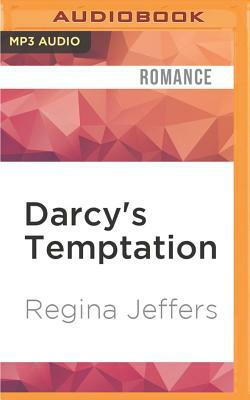 Darcy's Temptation: A Sequel to the Fitzwilliam Darcy Story by Regina Jeffers