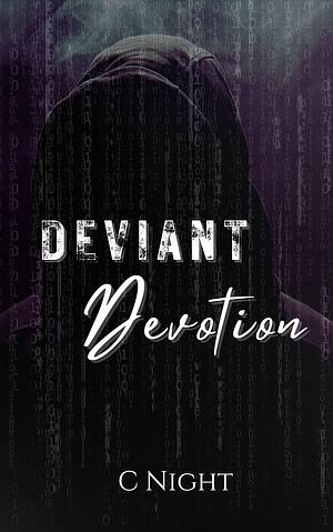 Deviant Devotion by Celeste Night