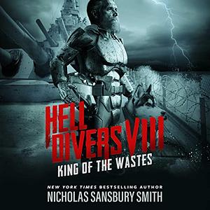 King of the Wastes by Nicholas Sansbury Smith