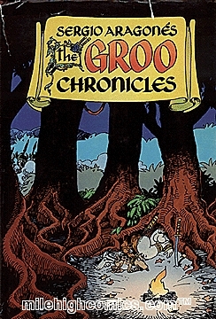 The Groo Chronicles by Mark Evanier, Sergio Aragonés