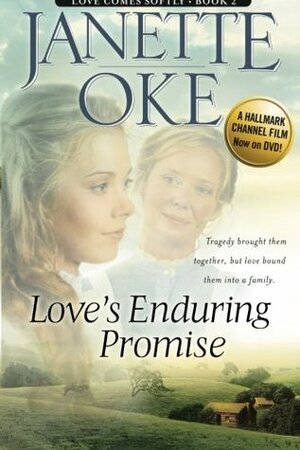 Love's Enduring Promise by Janette Oke