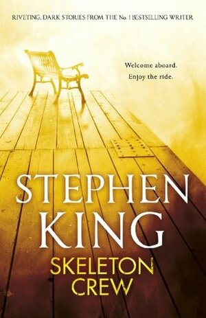 Skeleton Crew: featuring The Mist by Stephen King