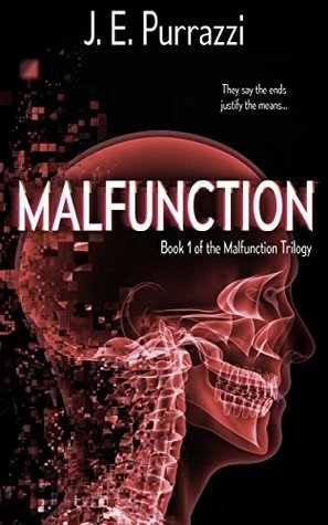 Malfunction by J.E. Purrazzi
