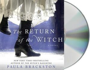 The Return of the Witch by Paula Brackston