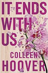 It Ends with Us by Colleen Hoover