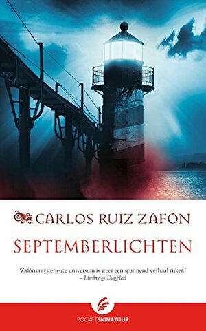 Septemberlichten by Carlos Ruiz Zafón