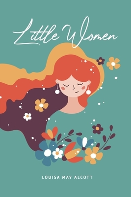 Little Women by Louisa May Alcott