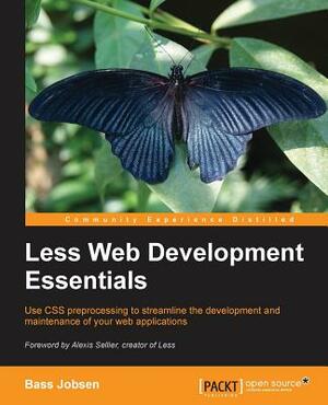 Less Web Development Essentials by Bass Jobsen