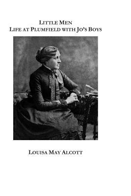 Little Men: Life at Plumfield with Jo's Boys by Louisa May Alcott