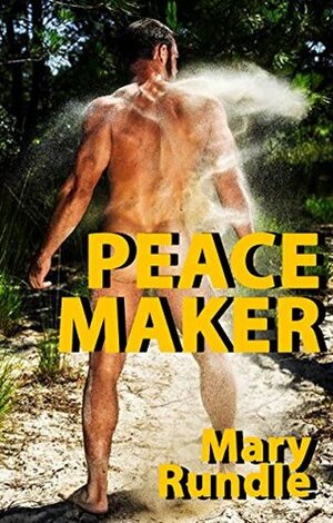 Peace Maker by Mary Rundle