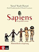 Människans ursprung : Sapiens - En grafisk roman by Yuval Noah Harari