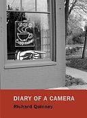 Diary of a Camera by Richard Quinney