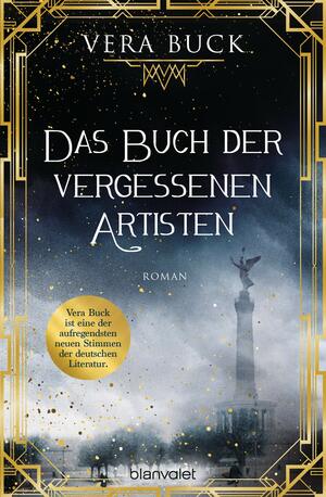 Das Buch der vergessenen Artisten by Vera Buck