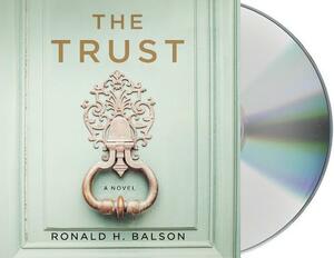 The Trust by Ronald H. Balson