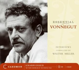 Essential Vonnegut Interviews by Kurt Vonnegut, Walter James Miller