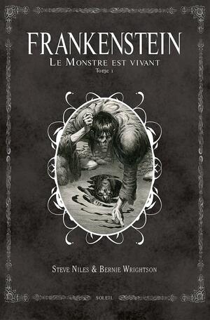 Frankenstein, Le Monstre Est Vivant T1 by Mary Shelley