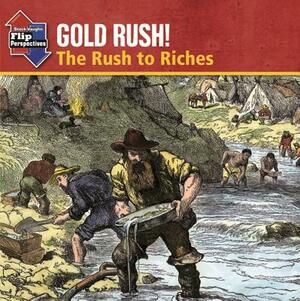 Steck-Vaughn Onramp Approach Flip Perspectives: Student Edition Grades 6 - 10 Gold Rush! by 