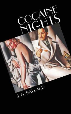 Cocaine Nights by J.G. Ballard