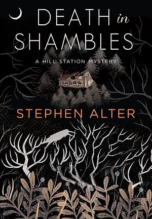 Death in Shambles  by Stephen Alter