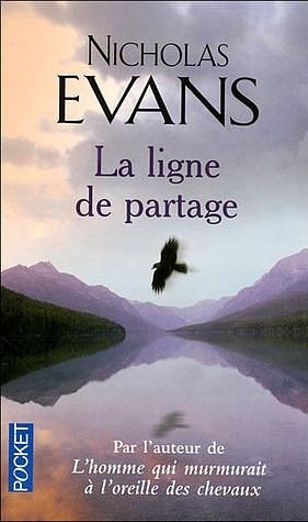 La Ligne de partage by Nicholas Evans, Françoise du Sorbier