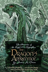 The Dragon's Apprentice by James A. Owen