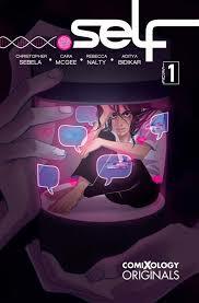 .Self (comiXology Originals) #1 by Christopher Sebela