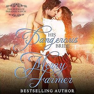 His Dangerous Bride by Merry Farmer