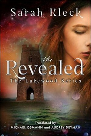 The Revealed by Sarah Kleck, Audrey Deyman, Michael Osmann