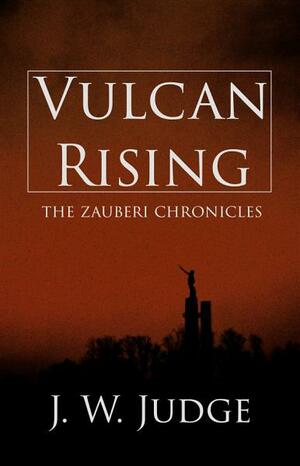 Vulcan Rising by J.W. Judge