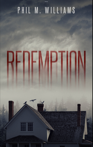 Redemption by Phil M. Williams