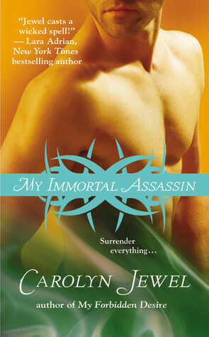 My Immortal Assassin by Carolyn Jewel