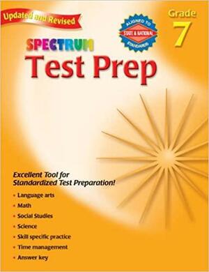 Test Prep, Grade 7 by School Specialty Publishing, Jerome Kaplan, Alan Cohen, Dale Foreman, Ruth Mitchell