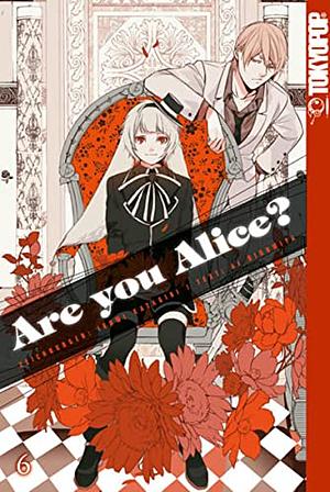 Are You Alice?, Band 6 by Ikumi Katagiri